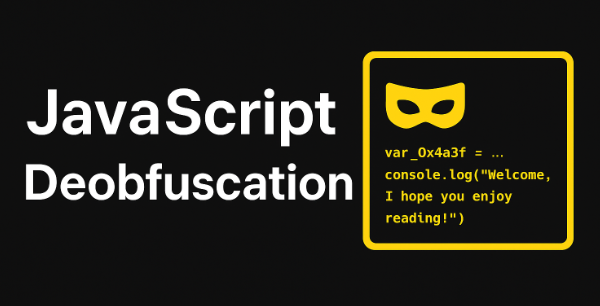 JavaScript deobfuscation guide